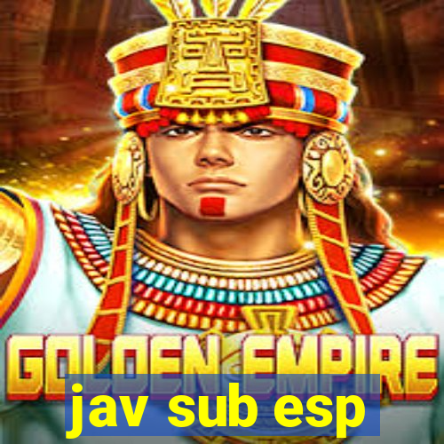 jav sub esp